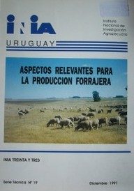 Aspectos relevantes para la producción forrajera