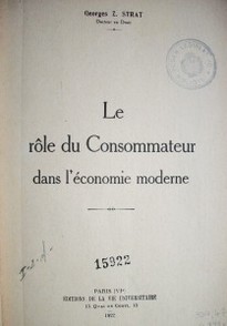 Le rôle du consommateur dans l'économie moderne