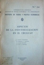 Aspectos de la industrialización en el Uruguay