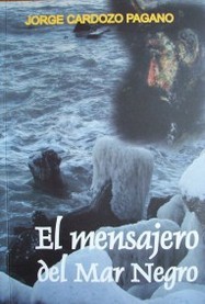 El mensajero del Mar Negro