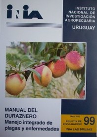 Manual del duraznero : manejo integrado de plagas y enfermedades