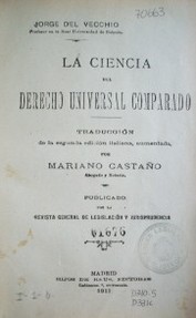 La Ciencia del Derecho Universal Comparado