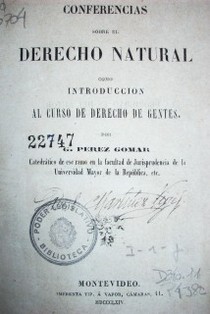 Conferencias sobre Derecho Natural como introducción al curso de derecho de gentes