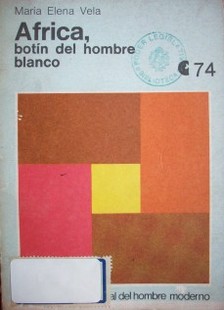 Afríca, botín del hombre blanco