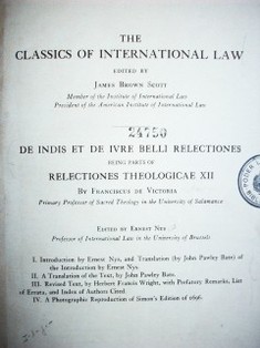De indis et de ivre belli relectiones being parts of relectiones theologicae XII