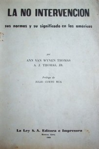 La no intervención : sus normas y su significado en las Américas