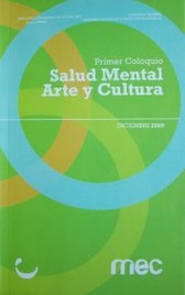 Coloquio Salud Mental, Arte y Cultura (1º)
