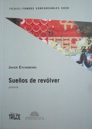 Sueños de revólver