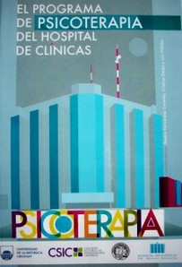 El Programa de Psicoterapia del Hospital de Clínicas