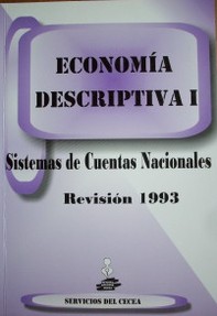 Introducción al Sistema de Cuentas Nacionales : revisión 1993 : Economía Descriptiva I : 2010