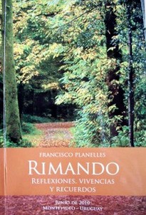 Rimando : reflexiones, vivencias y recuerdos