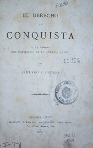 El derecho de conquista y la teoría del equilibrio en la América Latina