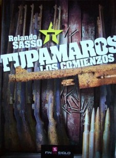 Tupamaros : los comienzos