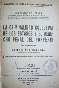 La criminalidad colectiva de los estados y el derecho penal del porvenir