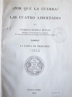 ¿Por qué la guerra? y Las cuatro libertades