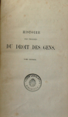 Histoire des progrès du droit des gens : en Europe et en Amérique