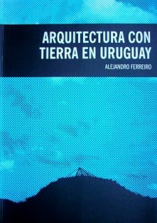Arquitectura con tierra en Uruguay