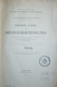 Informe referente a los proyectos de codificación del Derecho Internacional Público