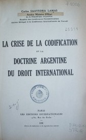 La crise de la Codificación et la Doctrine Argentine du droit International