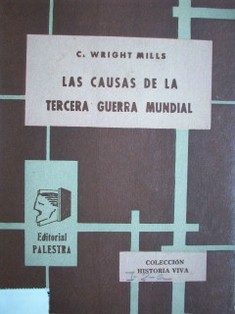 Las causas de la tercera guerra mundial