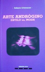 Arte andrógino : estilo vs. moda