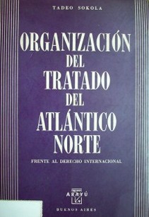 La organización del tratado del Atlántico Norte