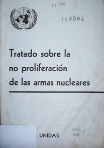 Tratado sobre la no proliferación de las armas nucleares