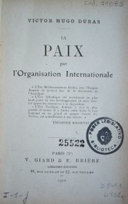 La paix par l'organisation internationale