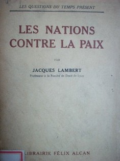 Les Nations contre la Paix