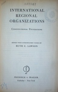 International regional organizations : constitutional foundations