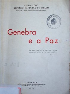 As instituçoes nao políticas de Genebra e os planos de paz