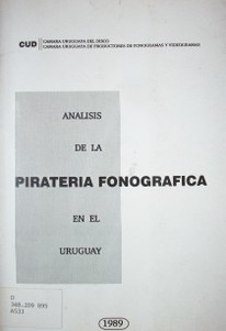 Análisis de la piratería fonográfica en el Uruguay