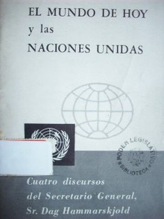 El mundo de hoy y las Naciones Unidas