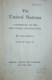 The United Nations : a handbook on the new world organization
