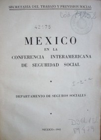 Mexico en la Conferencia Interamericana de Seguridad Social