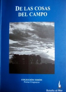 De las cosas del campo : antología personal