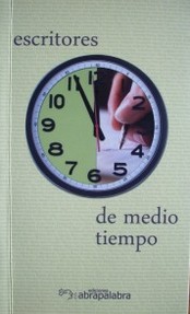 Escritores de medio tiempo