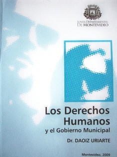 Los derechos humanos y el gobierno municipal