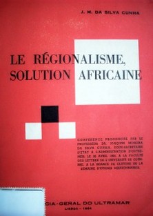 Le régionalisme, solution africaine