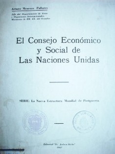 El Consejo Económico y Social de las Naciones Unidas