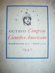 Octavo Congreso Científico Americano : Washington, D.C. Mayo 10 - 18