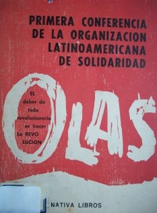 Primera conferencia de la Organización Latinoamericana de Solidaridad