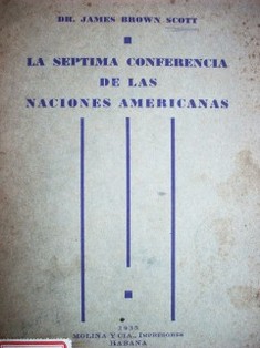 La séptima conferencia de las Naciones Americanas