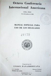 Conferencia Internacional Americana : manual especial para uso de delegados