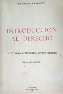 Introducción al Derecho : orientación humanística - Opción Derecho