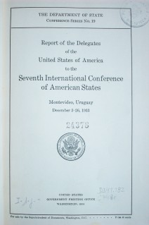Report of the Delegates of the United States of America to the Seventh International Conference of American States