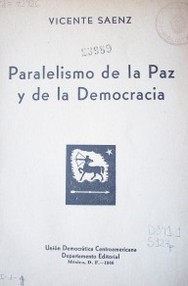 Paralelismo de la Paz y de la Democracia