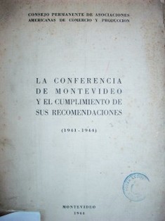 La Conferencia de Montevideo y el cumplimiento de sus recomendaciones : (1941-1944)
