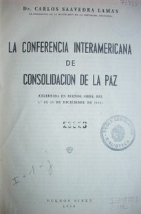 La Conferencia Interamericana de Consolidación de la Paz