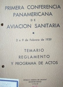 Primera conferencia panamericana de aviación sanitaria
